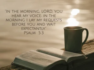 Start Your Day with Prayer & God’s Word