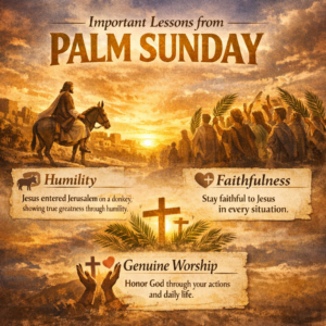 Important Lessons from Palm Sunday
