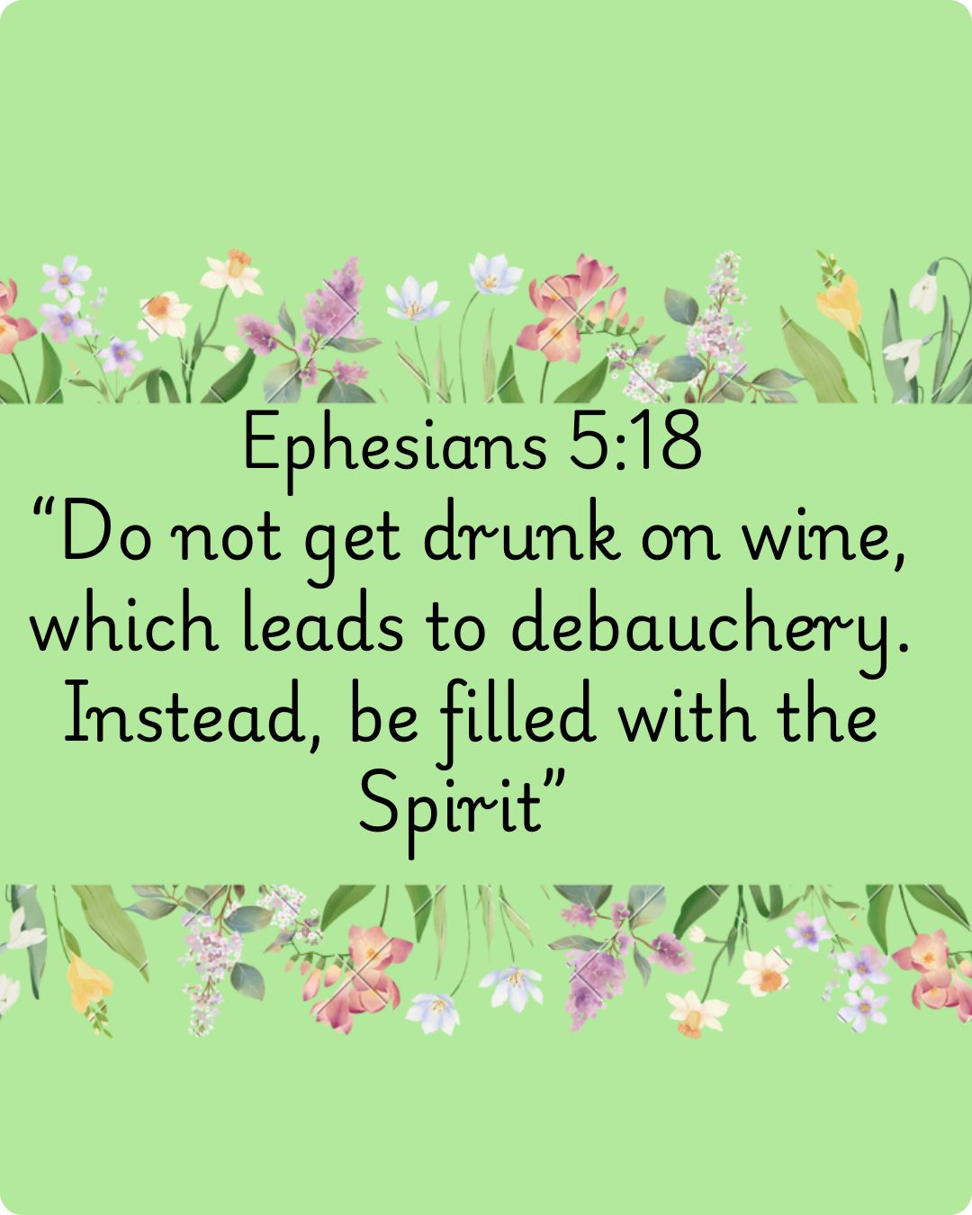 Ephesians 5: 18
