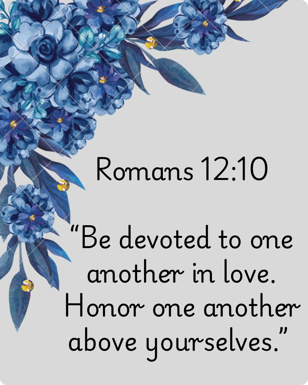Romans 12: 10